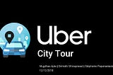 Uber City Tour — UX project