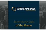 PRODUCT POST 
EURO EXIM BANK
Problem-solving Solutions