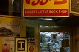 The biggest, little bookstore that has a H-U-G-E place in my heart