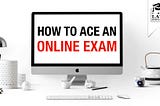 How to ACE an Online Law Exam