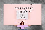 Wellness Wonders: 7 Surprising Benefits of Prioritizing Self-Care.