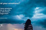 Can you control your emotions?