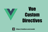 認識 Vue Custom Directives，自定義指令