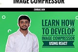 Image Compressor Website using ReactJS