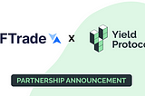 Yield Protocol Announces Partnership with NFTrade.com