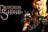 Dungeon Siege: Nostalgia, Immersion, and…Bad Analogies?