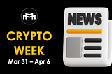 Crypto Weekly Recap: Wall Street Giants Join BlackRock ETF; Ripple to Launch Stablecoin; Binance…