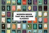Future Classics: Read These Modern Books Now