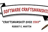 Software Craftsmanship: Yazılım Dünyasının Sanatçıları