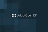 AdoptOpenJDK 8u252, 11.0.7, and 14.0.1 Available