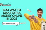 Best Ways to Make Extra Money Online