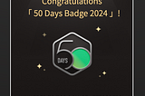 Leetcode Accomplishment — 50 Days Badge 2024!