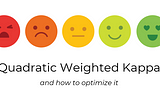 Quadratic Weighted Kappa (QWK) Metric and How to Optimize It