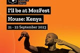 An image of someone announcing they will be at MozFest House:Kenya