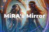 MIRA: A Reflection of True Potential