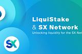 LiquiStake launching on SX!