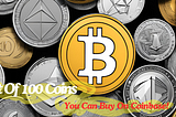 List Of 100 Coins You Can Buy On Coinbase