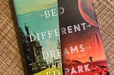 Review: Same Bed Different Dreams by Ed Park