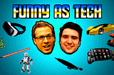 Funny as Tech Launches June 2nd in NYC with Special Guests