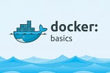 Docker basics every software developer needs