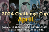 2024 Challenge Cup April