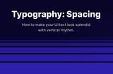 Typography: Spacing