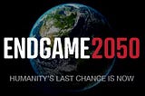 REALITY CHECK | EndGame2050