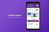 Sunrise Remit Mobile App - Case Study