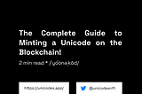 The Complete Guide to Minting a UNICODE on the Blockchain!