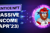 Entice NFT Passive Income Distribution of Apr 2023