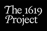 The One Massive Strawman About Critics of The 1619 Project