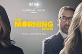 Why you should watch: "The Morning Show"
