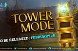 Tower Mode — A super exciting and appealing Game Mode — HeroFi