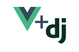 Vue Plus Django Logos