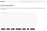 The Ultimate Guide to Using Case Converter Tools for Text Formatting