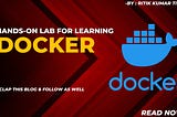 A hands-on lab for learning Docker
