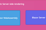 Blazor Render Modes: Client-Side vs Server-Side Execution Simplified