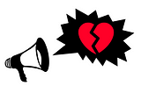 A megaphone shouts out into a speech bubble a broken heart.