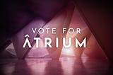 Vote for Âtrium in Catalyst — Fund 11