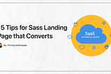 Top 15 Proven Tips to Design a Sass Landing Page That Converts cover image