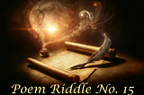 Rhyming Riddle №15