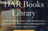 Discoverability Without the Price Tag: Introducing the DAR Books Library