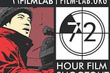 72 Hour Film Shootout Contest