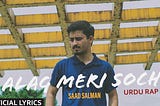 Alag Meri Soch (Official Lyrics) | An Urdu Rap Song by SAAD SALMAN