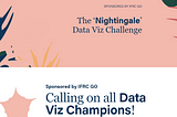 IFRC Nightingale Data Visualisation Challenge 2023