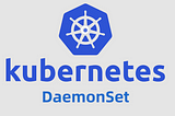 Daemon Sets in Kubernetes