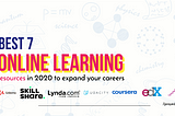 Best 7 ONLINE LEARNING resources in 2020 to expand your careers, Proye Design