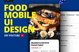 Food UI design on Figma under 10 minutes