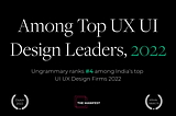 Ungrammary ranks 4th in India’s Top UX Design Agencies of 2022.