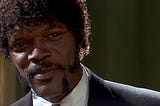 Sam Jackson as Jules Winnfield from Pulp Fiction.